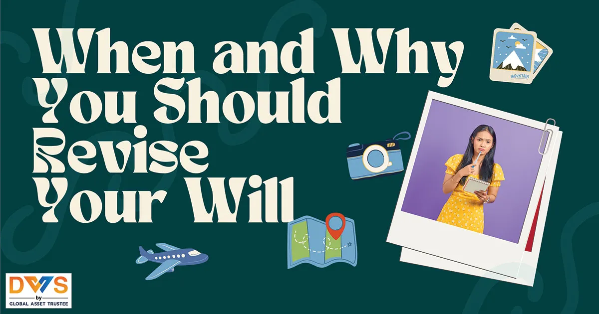 When and Why You Should Revise Your Will