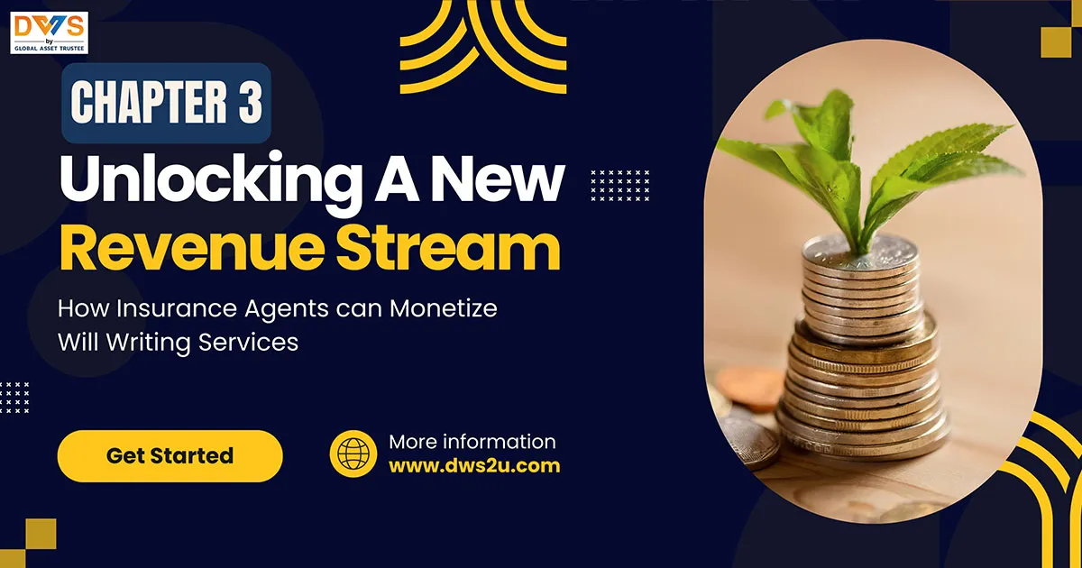 Unlocking a New Revenue Stream: How Insurance Agents Can Monetize Will Writing Services